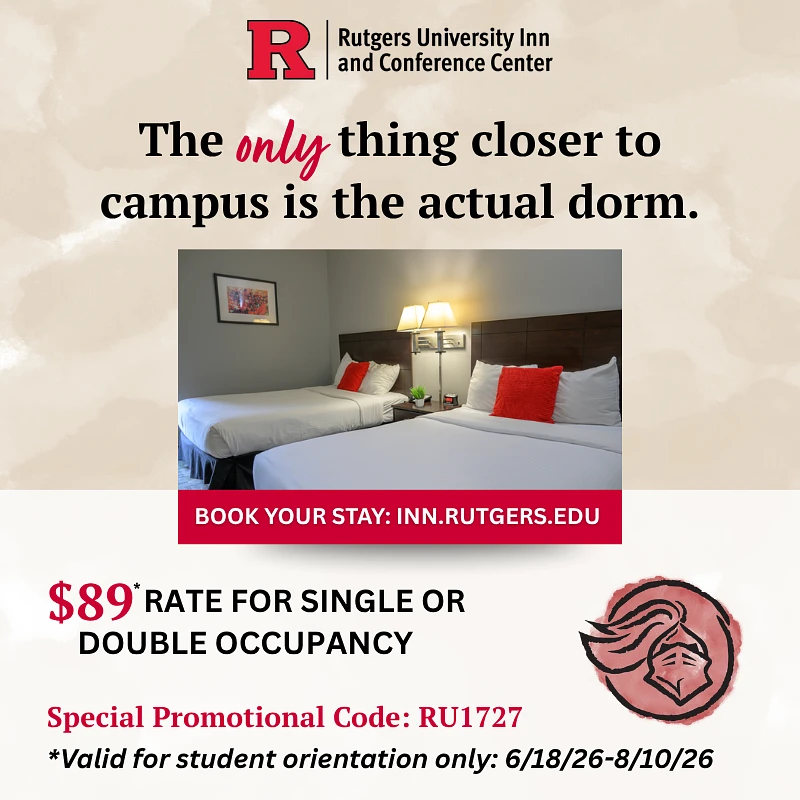 Advertisement for Rutgers University Inn and Conference Center offering a special rate of $89 during student orientation.